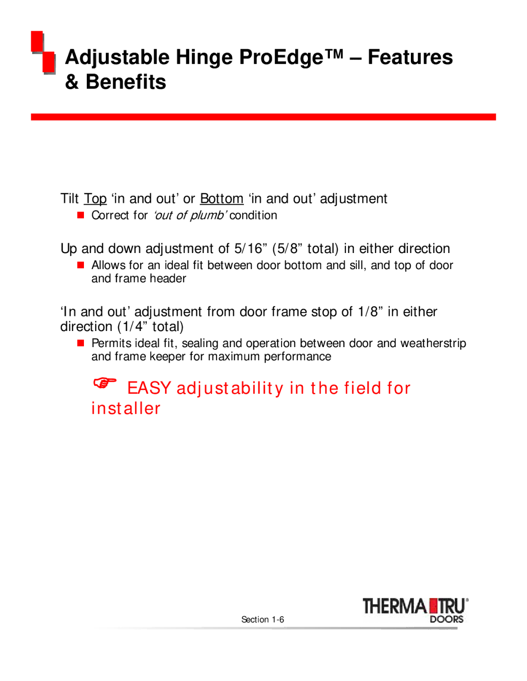 Therma-Tru none manual Adjustable Hinge ProEdge Features & Benefits 