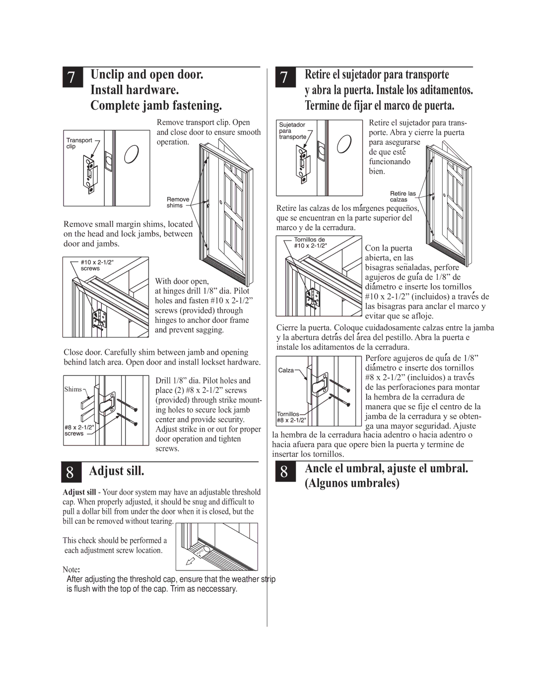 Therma-Tru Pre-hung Door Systems installation instructions Retire el sujetador para transporte, Adjust sill 