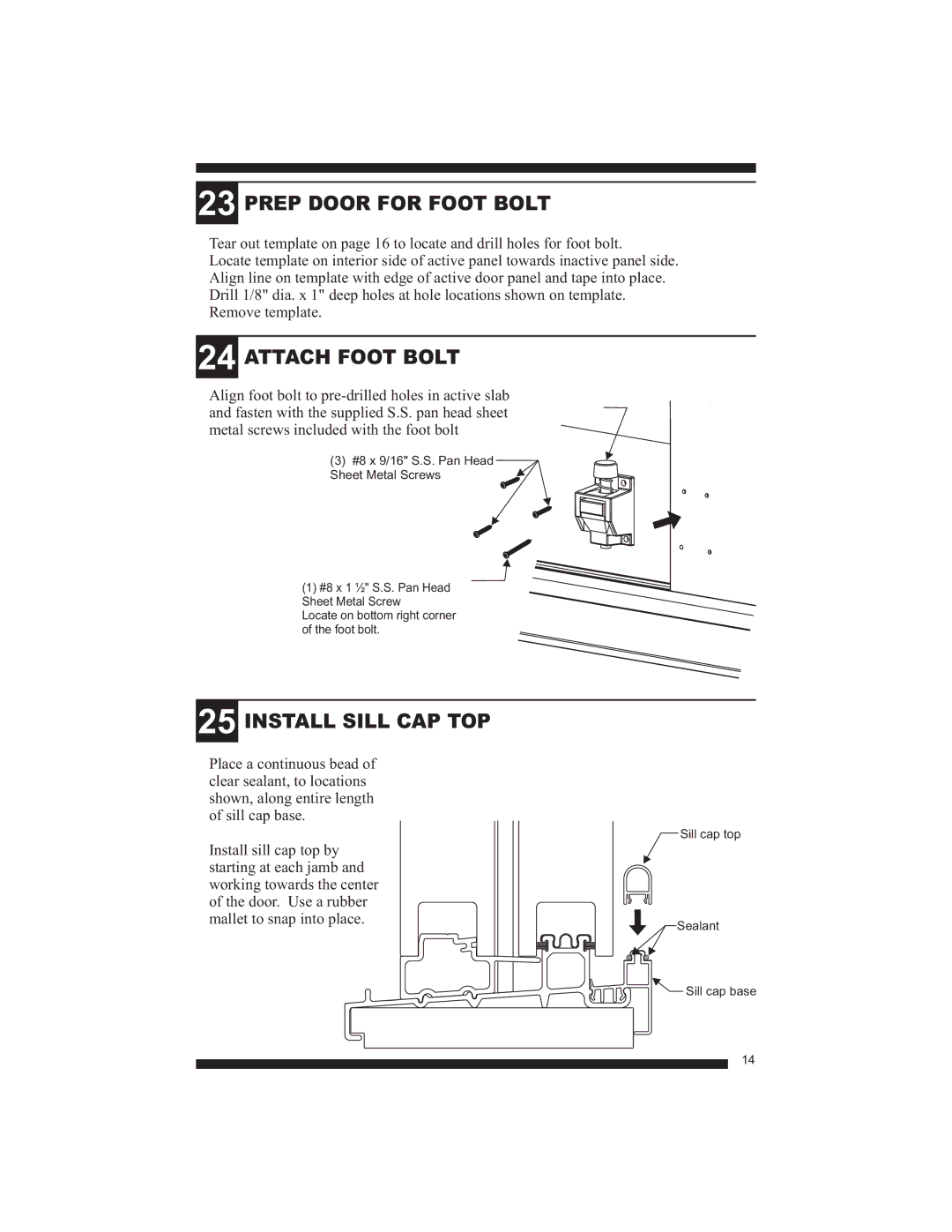 Therma-Tru Fiber-Classic, Smooth-Star manual Prep Door for Foot Bolt, Attach Foot Bolt, Install Sill CAP TOP 