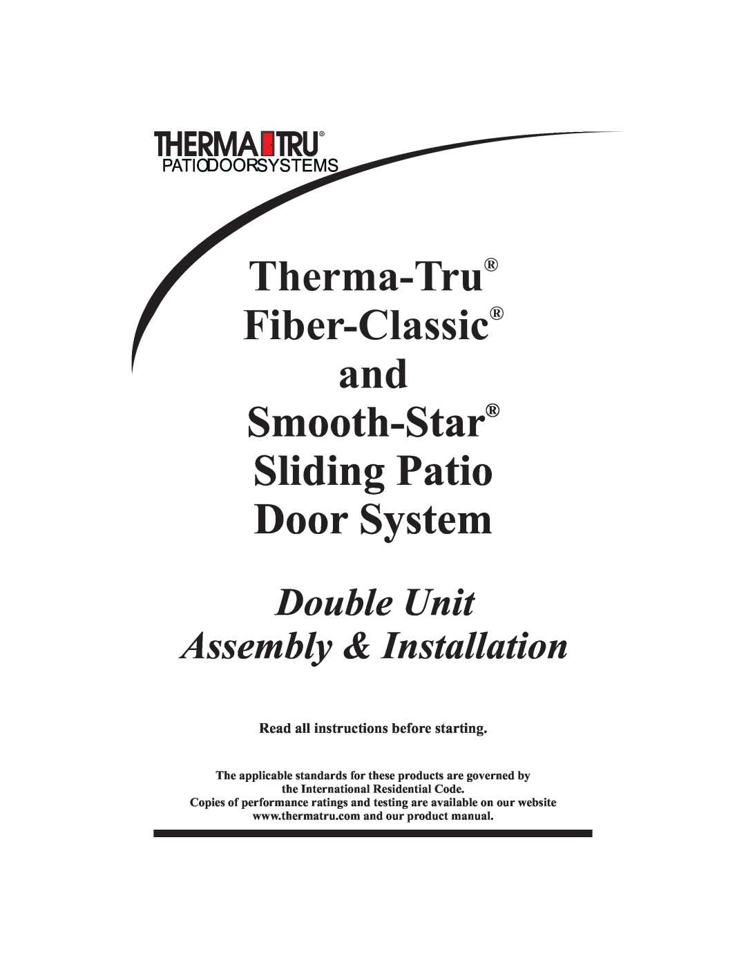 Therma-Tru manual the International Residential Code, Therma-Tru Fiber-Classic and Smooth-Star, Patiodoorsystems 