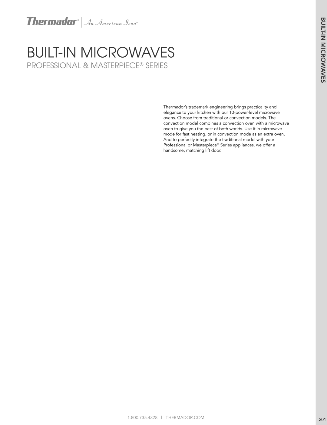 Thermador 200 manual BUILT-IN Microwaves, THERMADOR.COM 201 