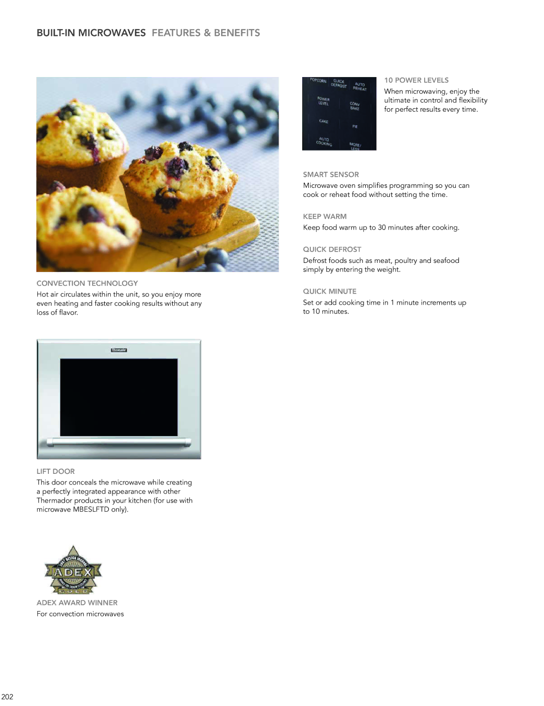 Thermador 200 manual Convection Technology, Lift Door, Adex Award Winner, Power Levels, Smart Sensor, Keep Warm 