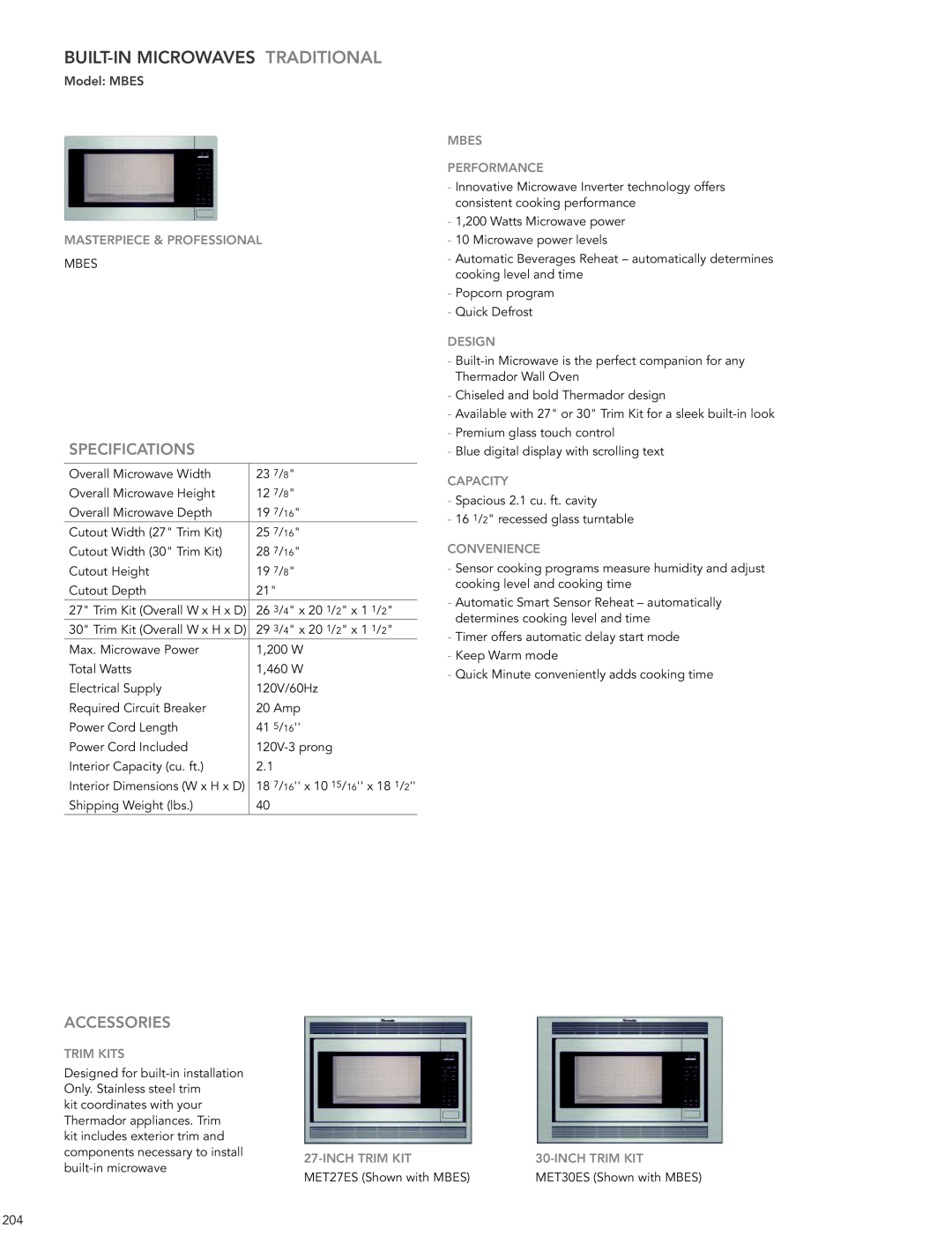 Thermador 200 Built-In Microwaves Traditional, Specifications, Accessories, Model MBES, Masterpiece & Professional, DESIgN 