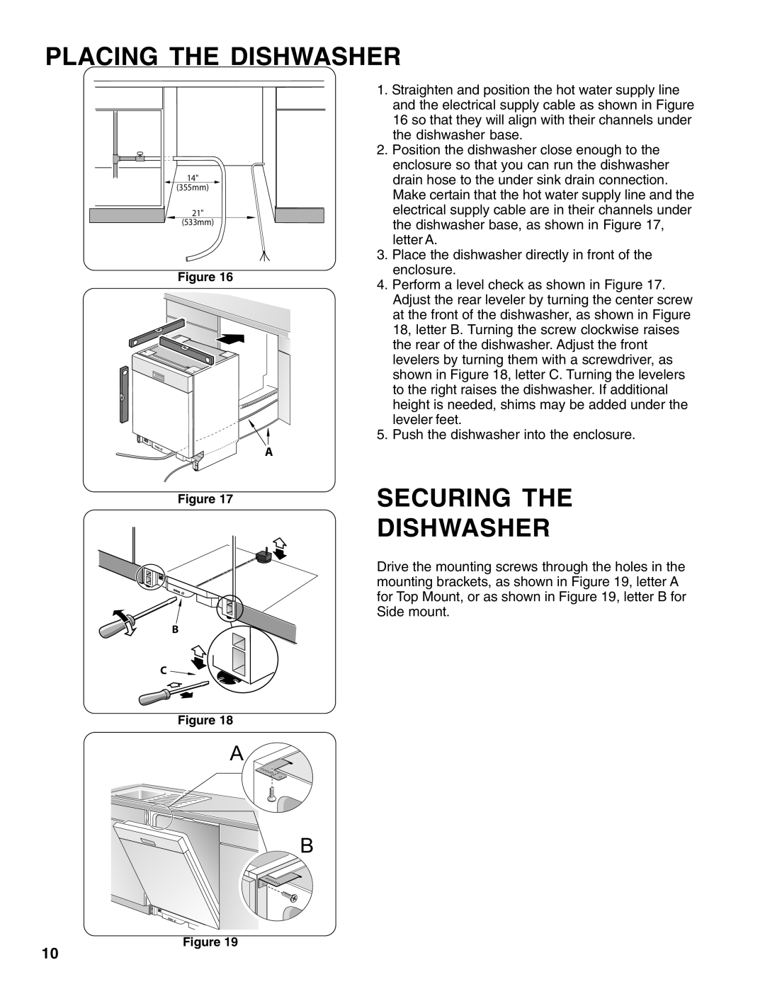 Thermador 9000039271 installation instructions Placing The Dishwasher, Securing The Dishwasher 