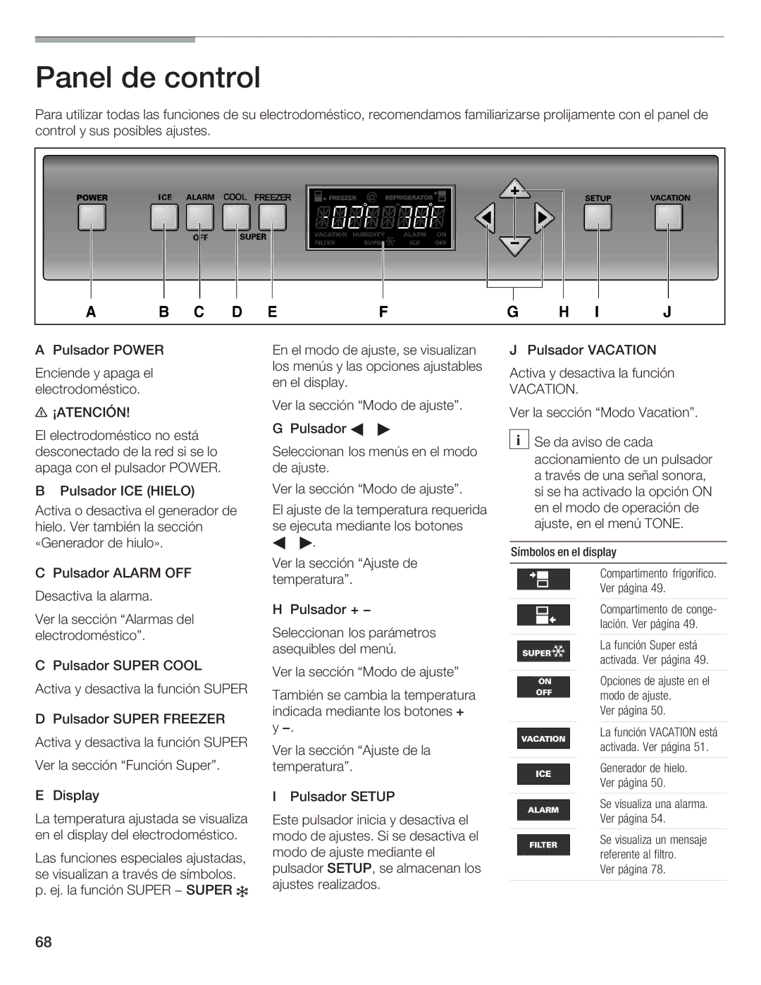 Thermador 9000189698 manual Panel de control, Vacation 