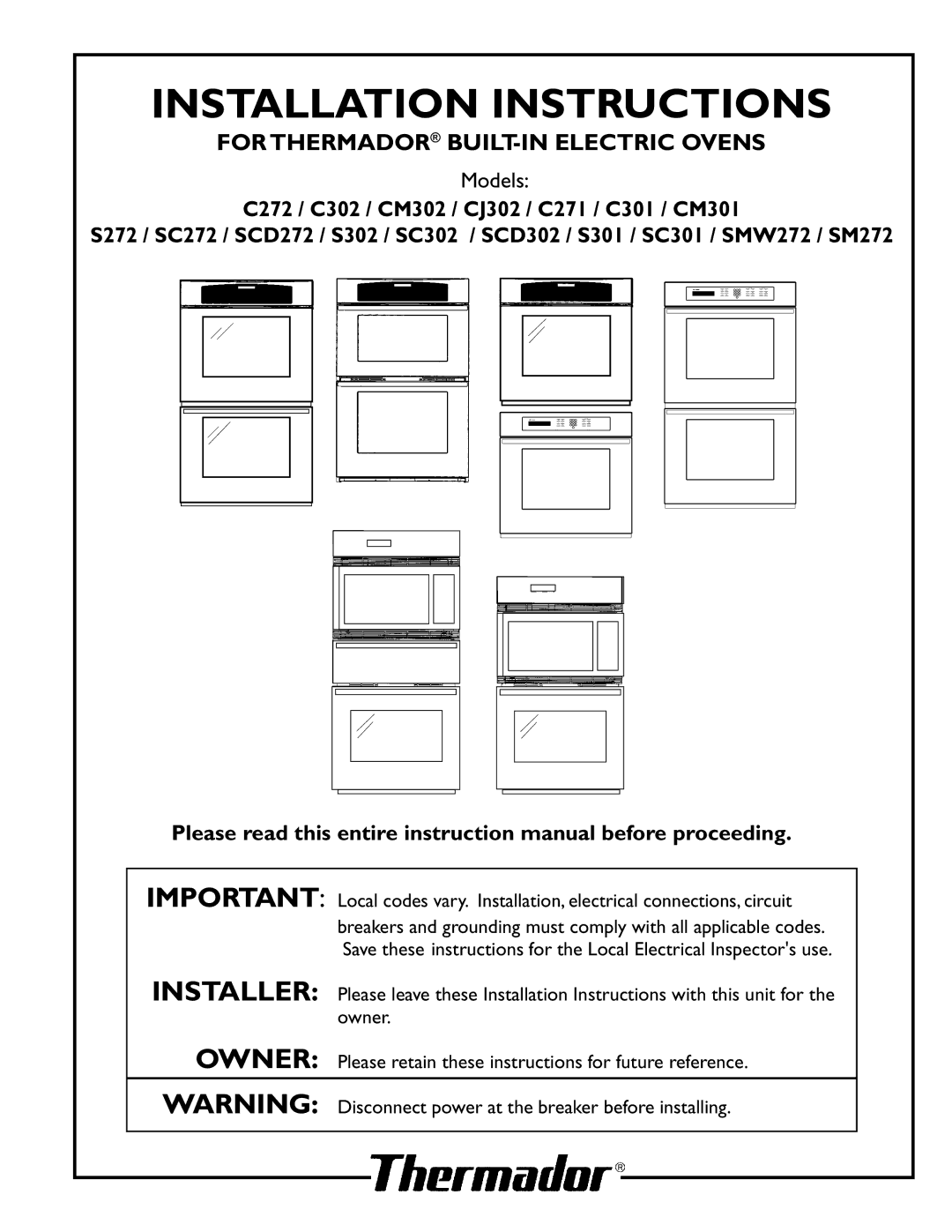 Thermador SC301, SCD272, TRUE, SC272 manual Installation Instructions, C272 / C302 / CM302 / CJ302 / C271 / C301 / CM301 