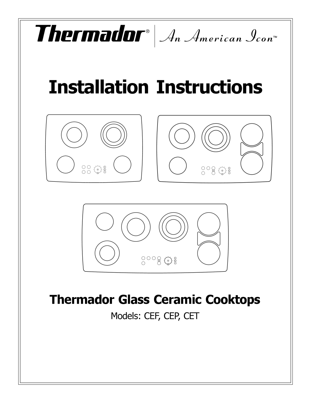 Thermador CEP installation instructions Installation Instructions 