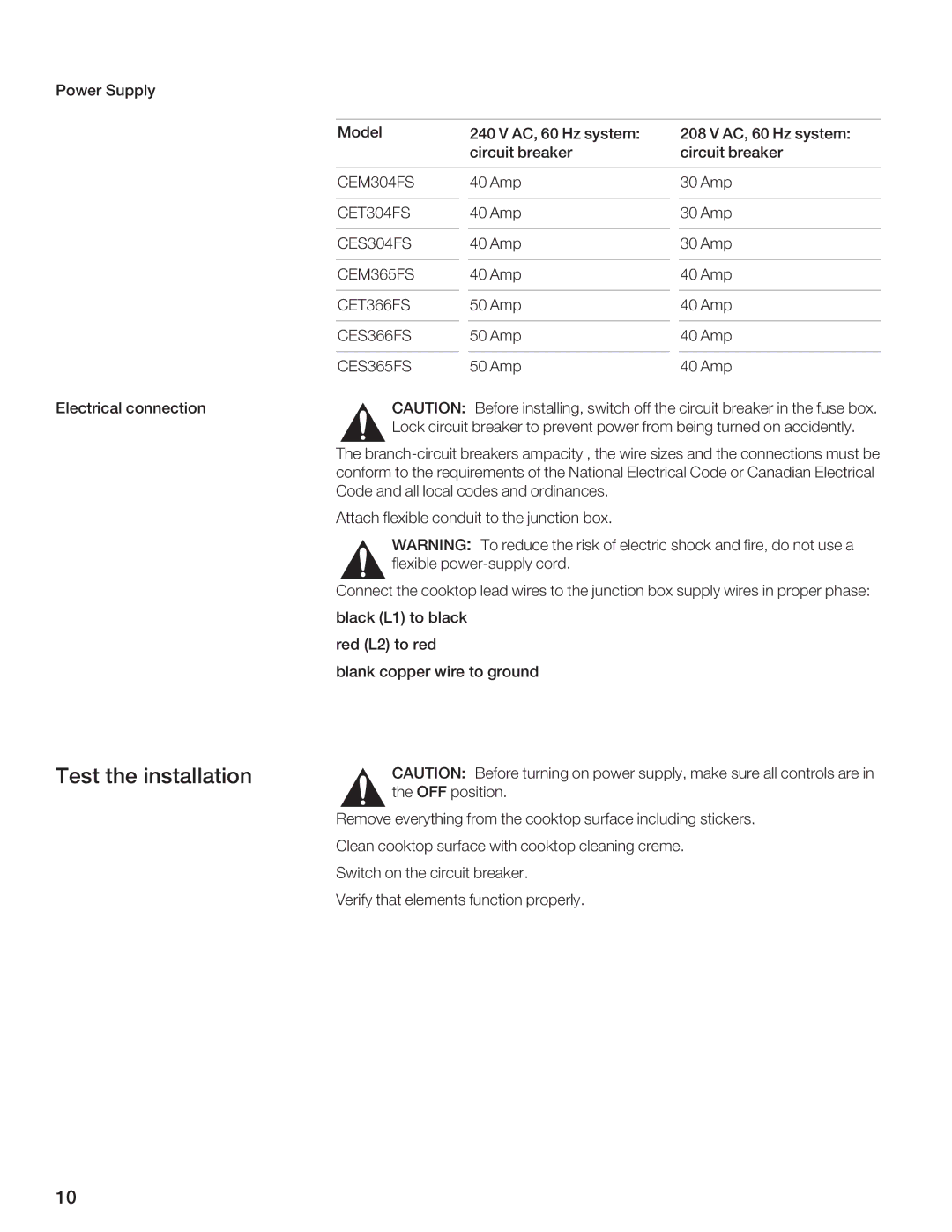 Thermador CES365FS, CET304FS, CES366FS, CES304FS, CEM365FS, CET366FS, CEM304FS manual Test the installation 