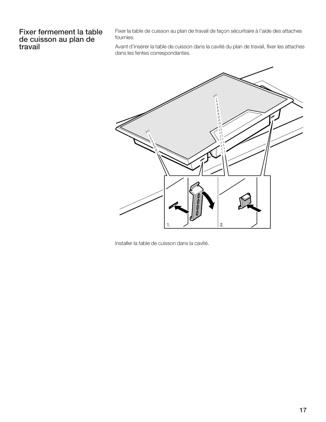 Thermador CES365FS, CET304FS, CES366FS, CES304FS, CEM365FS, CET366FS Fixer fermement la table de cuisson au plan de travail 