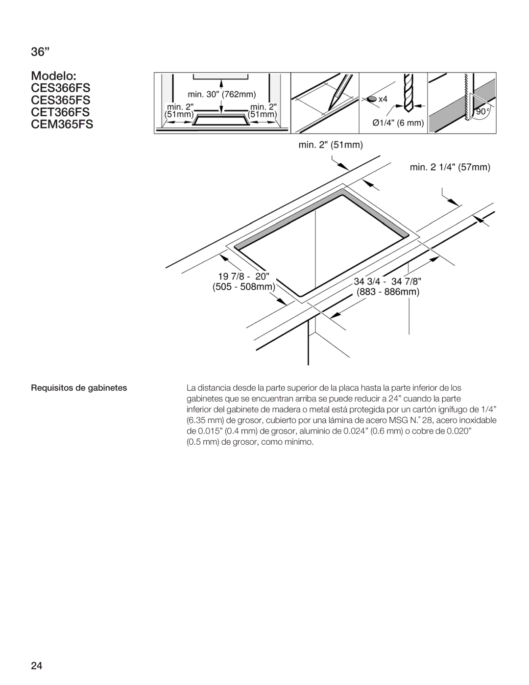 Thermador CES365FS, CET304FS, CES366FS, CES304FS, CEM365FS, CET366FS, CEM304FS manual Requisitos de gabinetes 