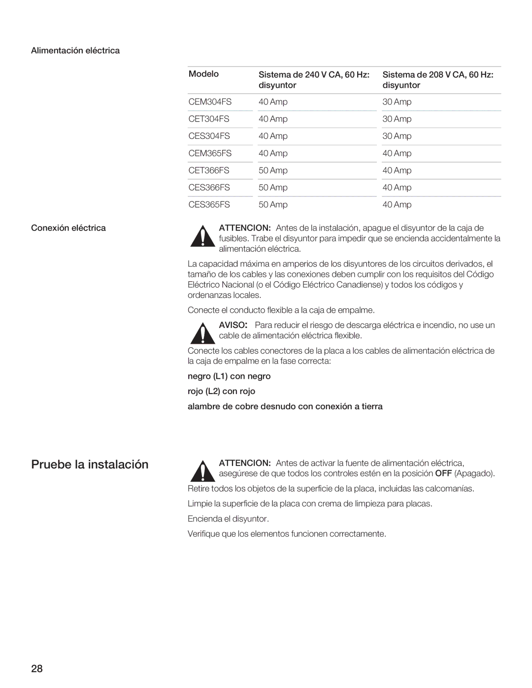 Thermador CET304FS, CES366FS, CES304FS, CES365FS, CEM365FS, CET366FS, CEM304FS manual Pruebe la instalación Attencion 