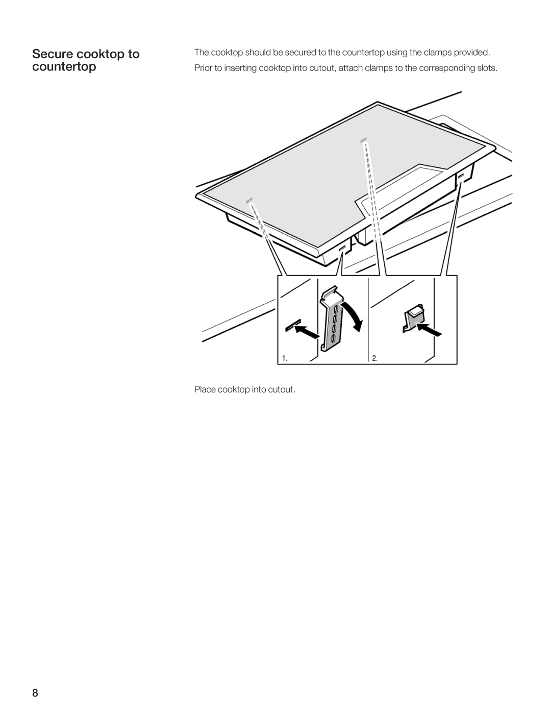 Thermador CES366FS, CET304FS, CES304FS, CES365FS, CEM365FS, CET366FS, CEM304FS manual Secure cooktop to countertop 