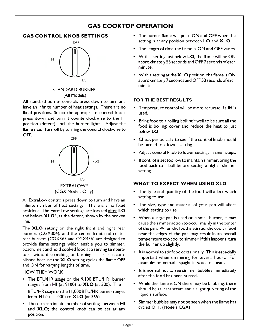 Thermador CGX365 GAS Cooktop Operation, GAS Control Knob Settings, For the Best Results, What to Expect When Using XLO 