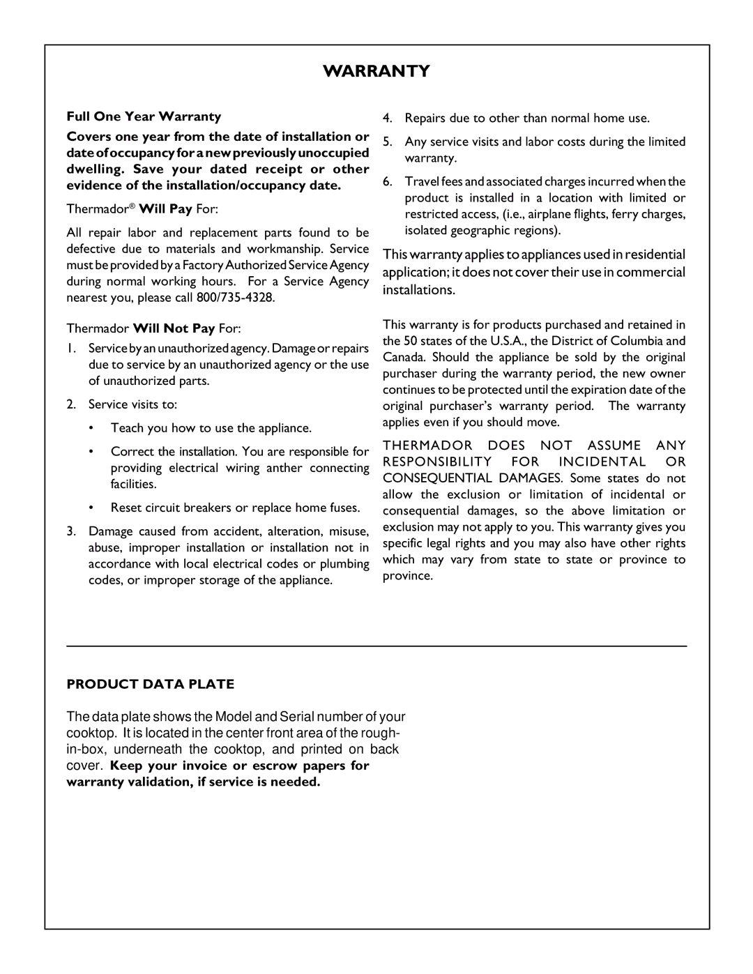 Thermador CGX365, CGX456, CGX304, CD365, CD456 manual Full One Year Warranty, Thermador Will Pay For, Product Data Plate 