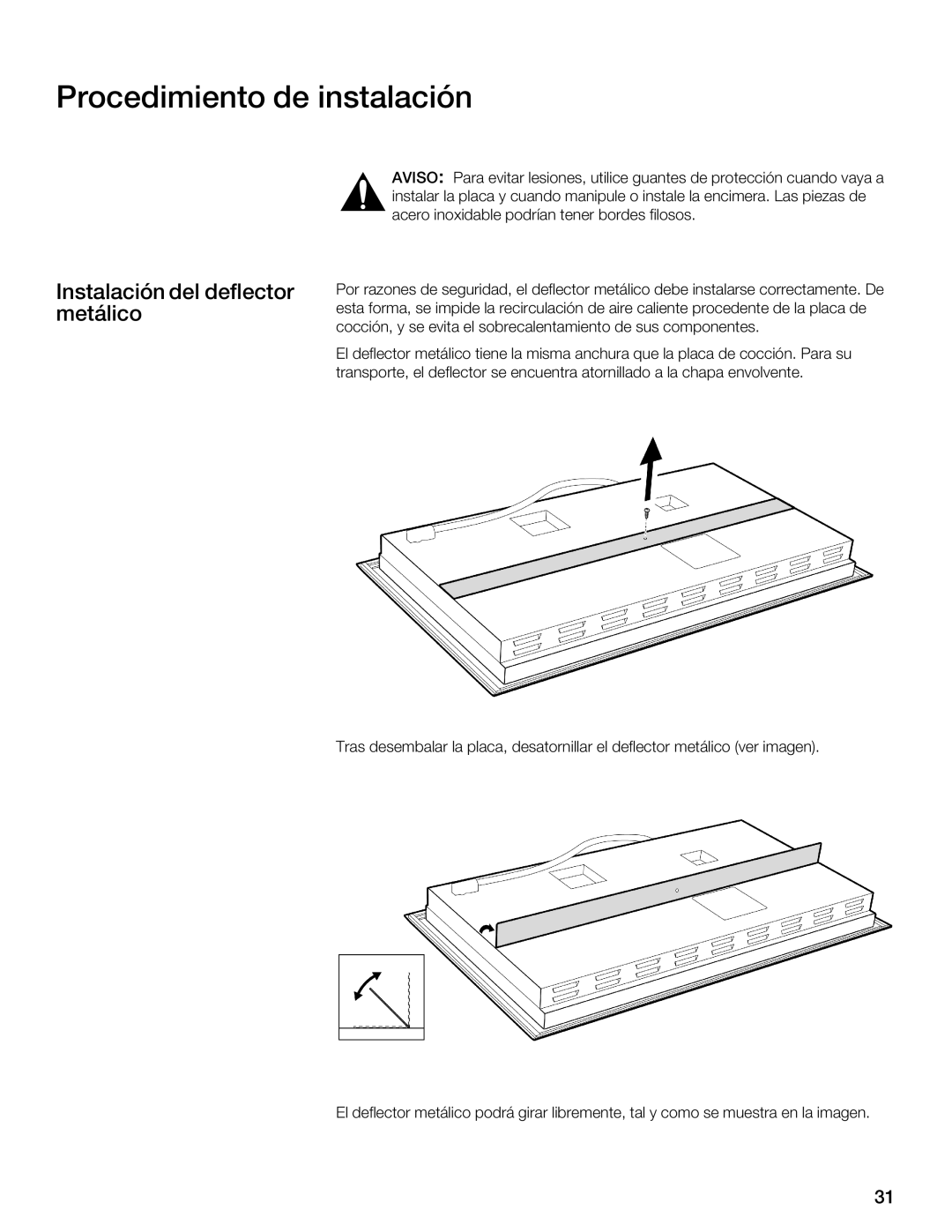 Thermador CIS365 installation instructions Procedimiento de instalación, Instalación del deflector metálico 