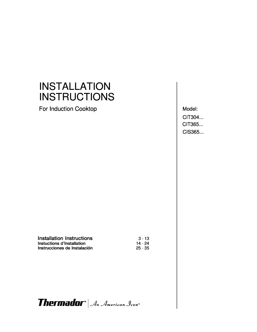Thermador installation instructions Installation Instructions, For Induction Cooktop, Model CIT304 CIT365 CIS365, I Iaa 