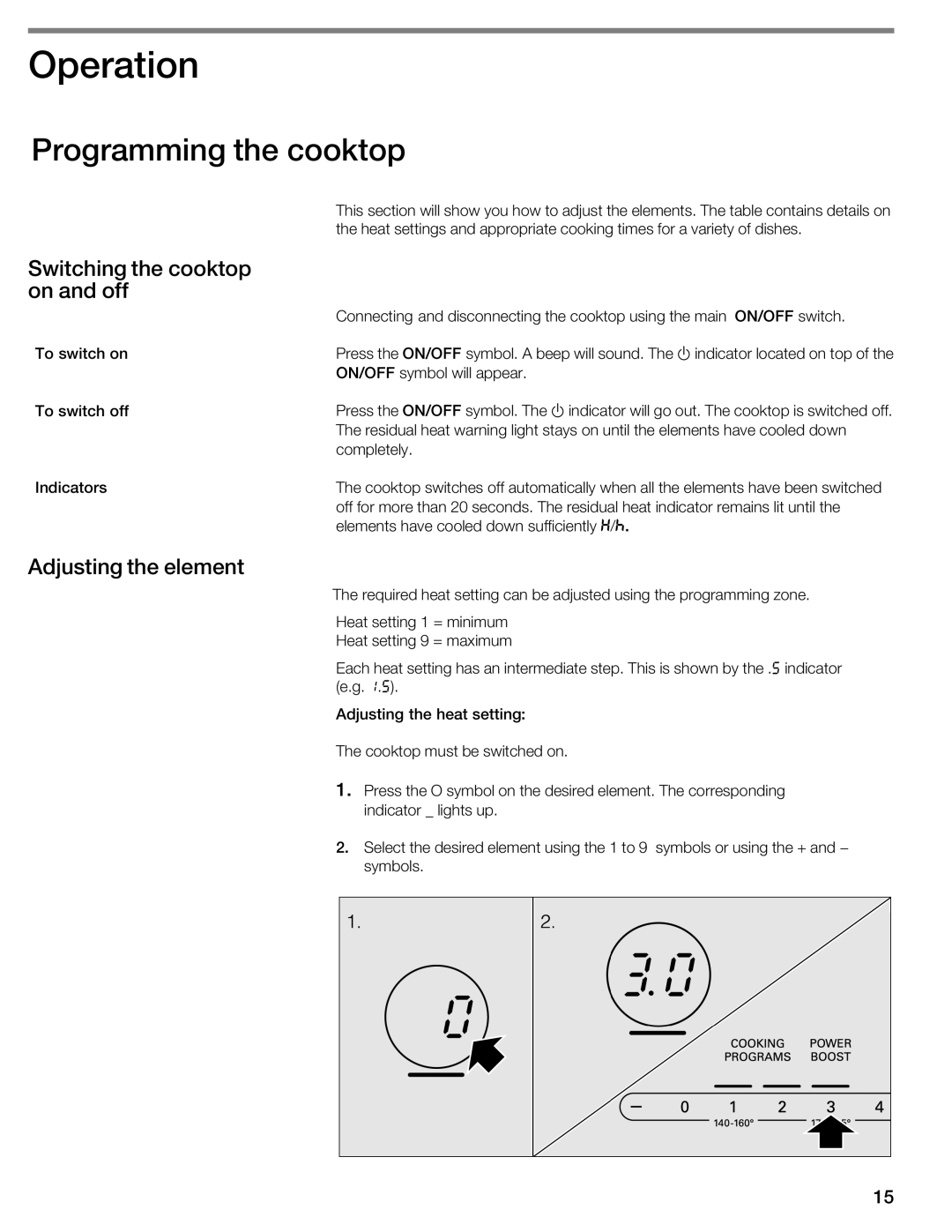 Thermador CIS365GB manual JOperation, Programming the cooktop, Switching Cooktop Off, Adjusting Element 