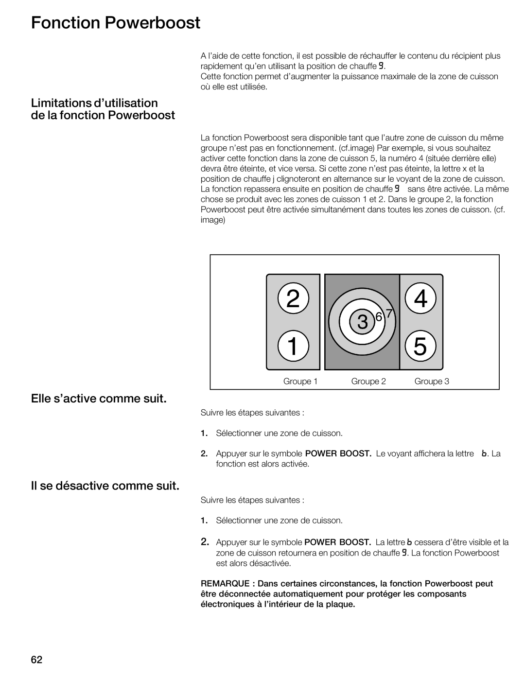 Thermador CIS365GB manual Fonction Powerboost, Limitations dutilisation De la fonction Powerboost, Elle sactive comme suit 