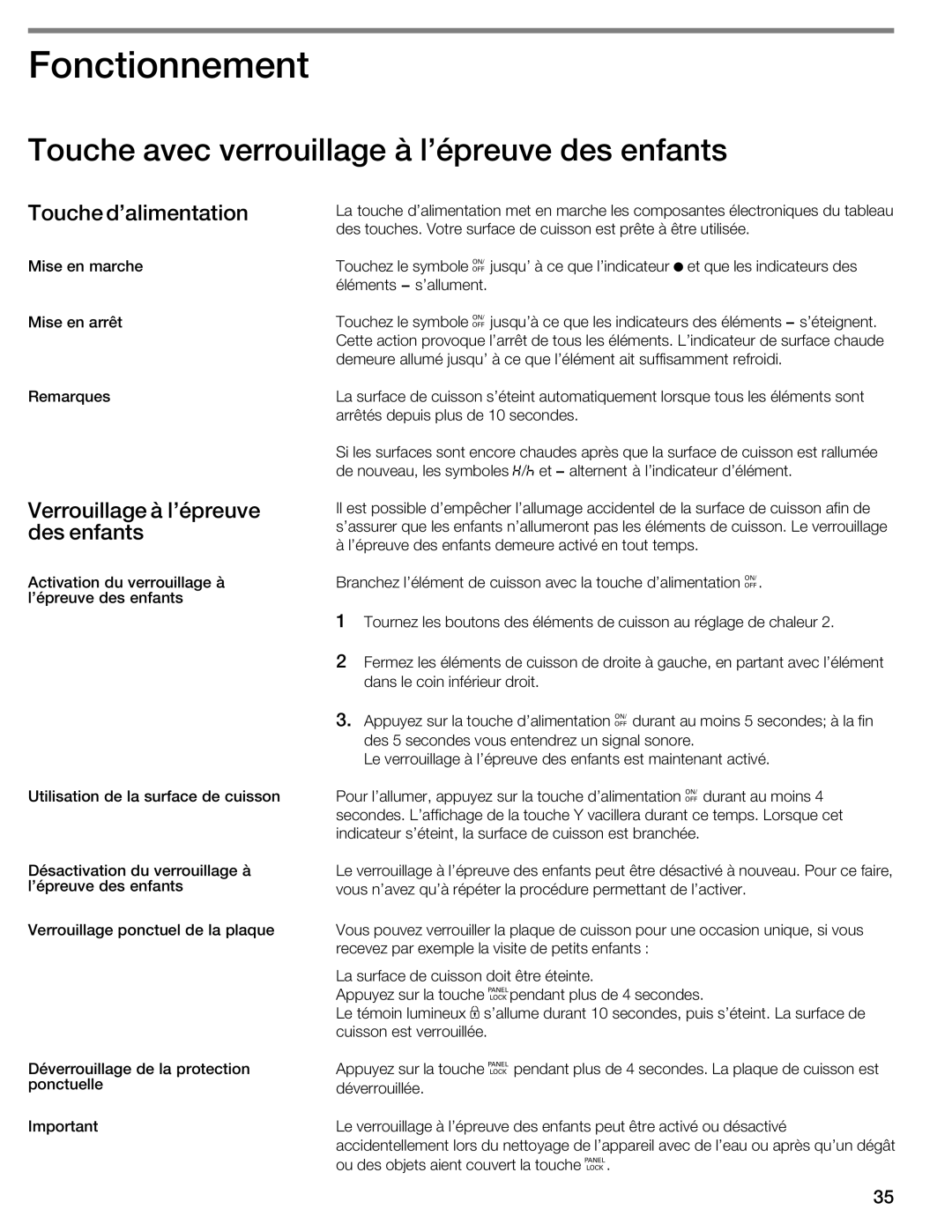 Thermador CIT304E manual Fonctionnement, Touche avec verrouillage à lépreuve des enfants, Touche Dalimentation 