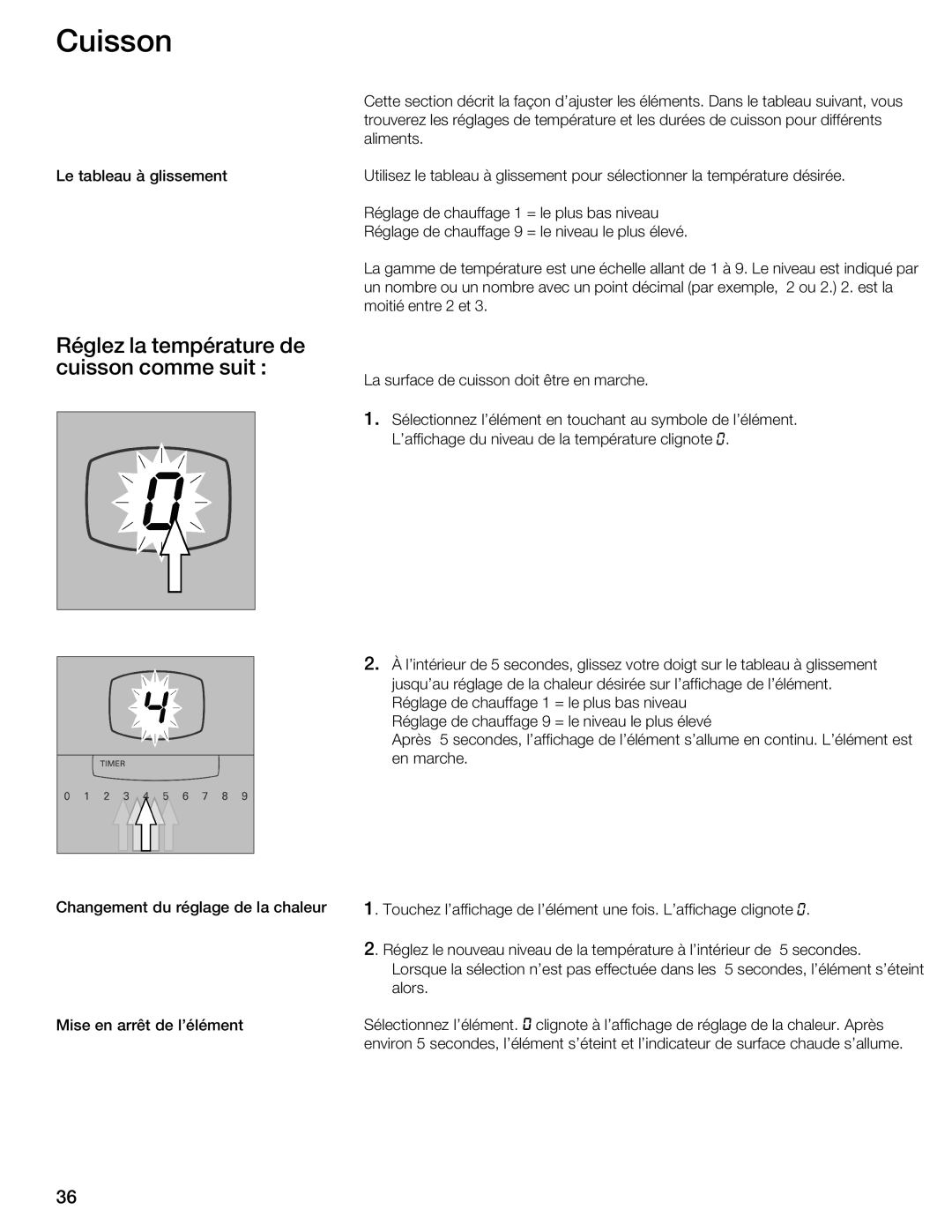 Thermador CIT304E manual Cuisson, Réglez la température de cuisson comme suit 