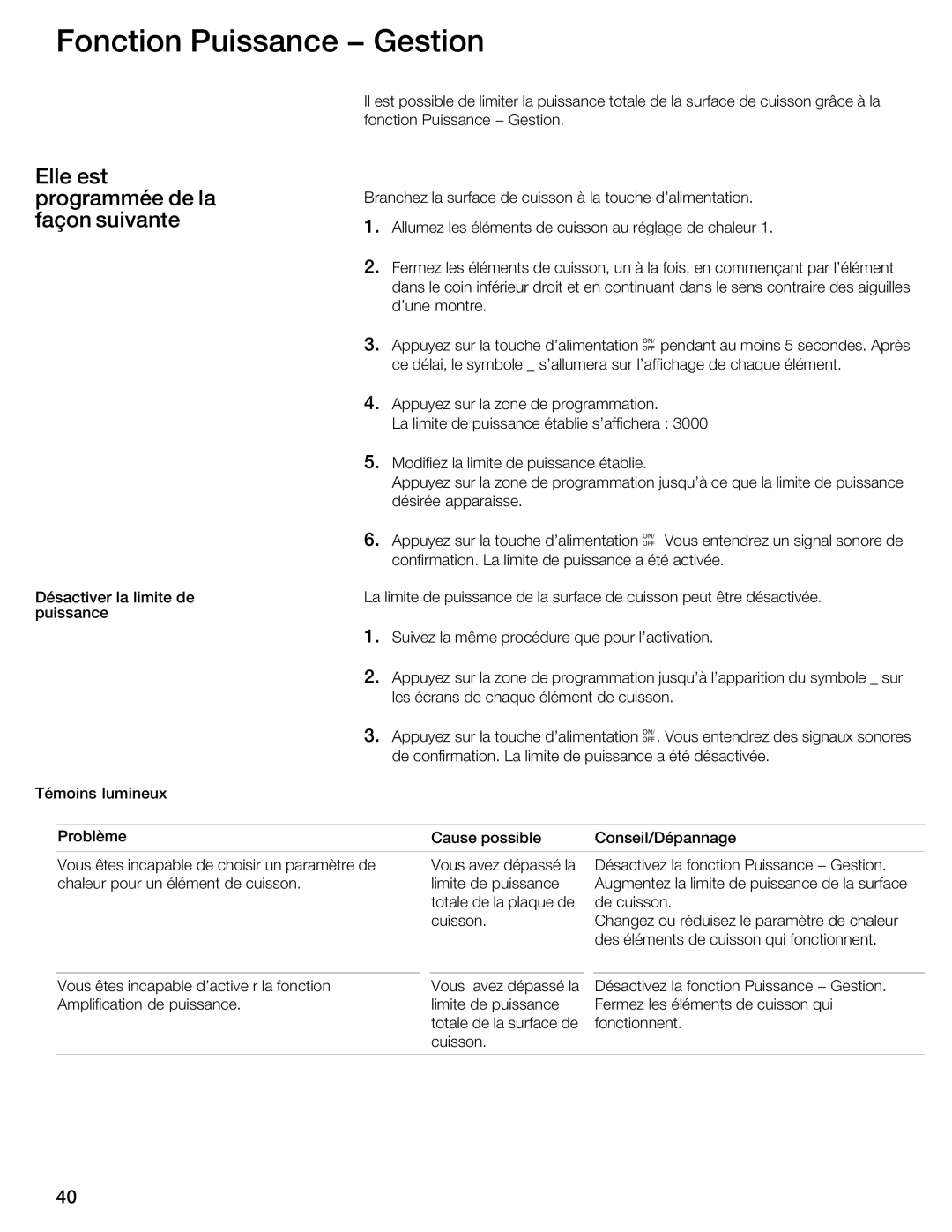 Thermador CIT304E manual Fonction Puissance Gestion, Elle est programmée de la façon suivante 