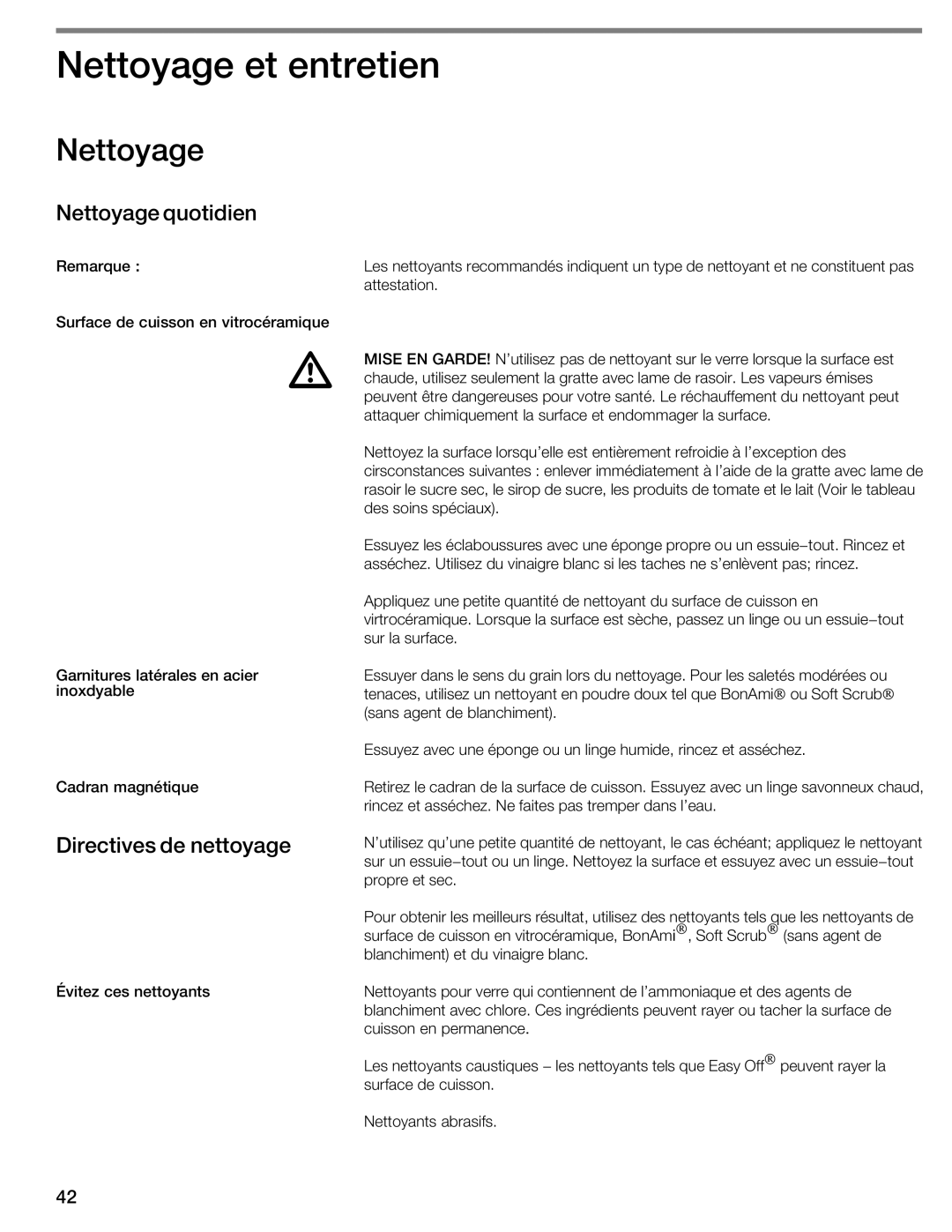 Thermador CIT304E manual Nettoyage et entretien, Nettoyage quotidien, Directives de nettoyage 