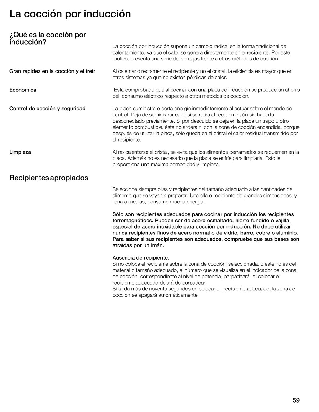 Thermador CIT304E manual Cocción por Inducción, ¿Qué es la cocción por Inducción?, Recipientes apropiados 