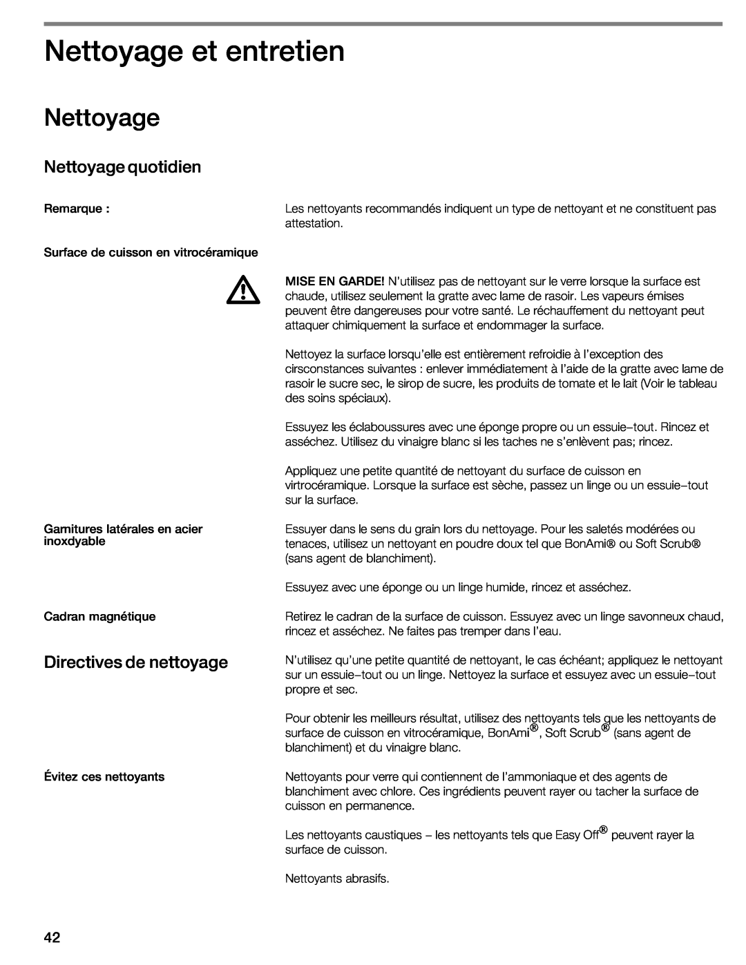 Thermador CIT304E manual Nettoyage et entretien, Nettoyage quotidien, Directives de nettoyage 
