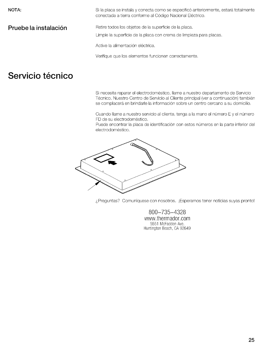 Thermador CIT304EM, CIT304DS installation instructions Servicio t cnico, Pruebe la instalaci6n 