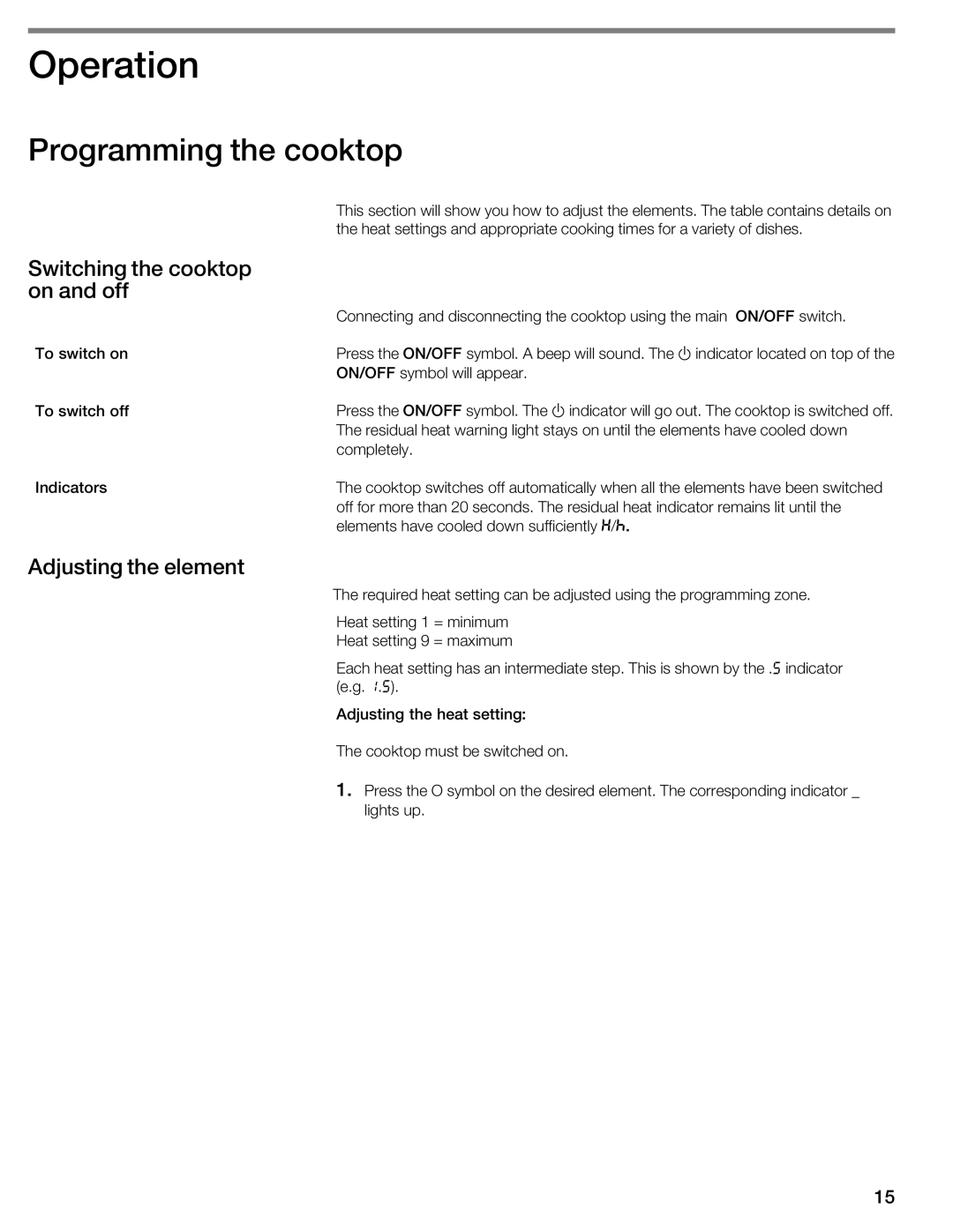 Thermador CIT304GM, CIT304GB manual IOperation, Programming the cooktop, Switching Cooktop Off, Adjusting Element 