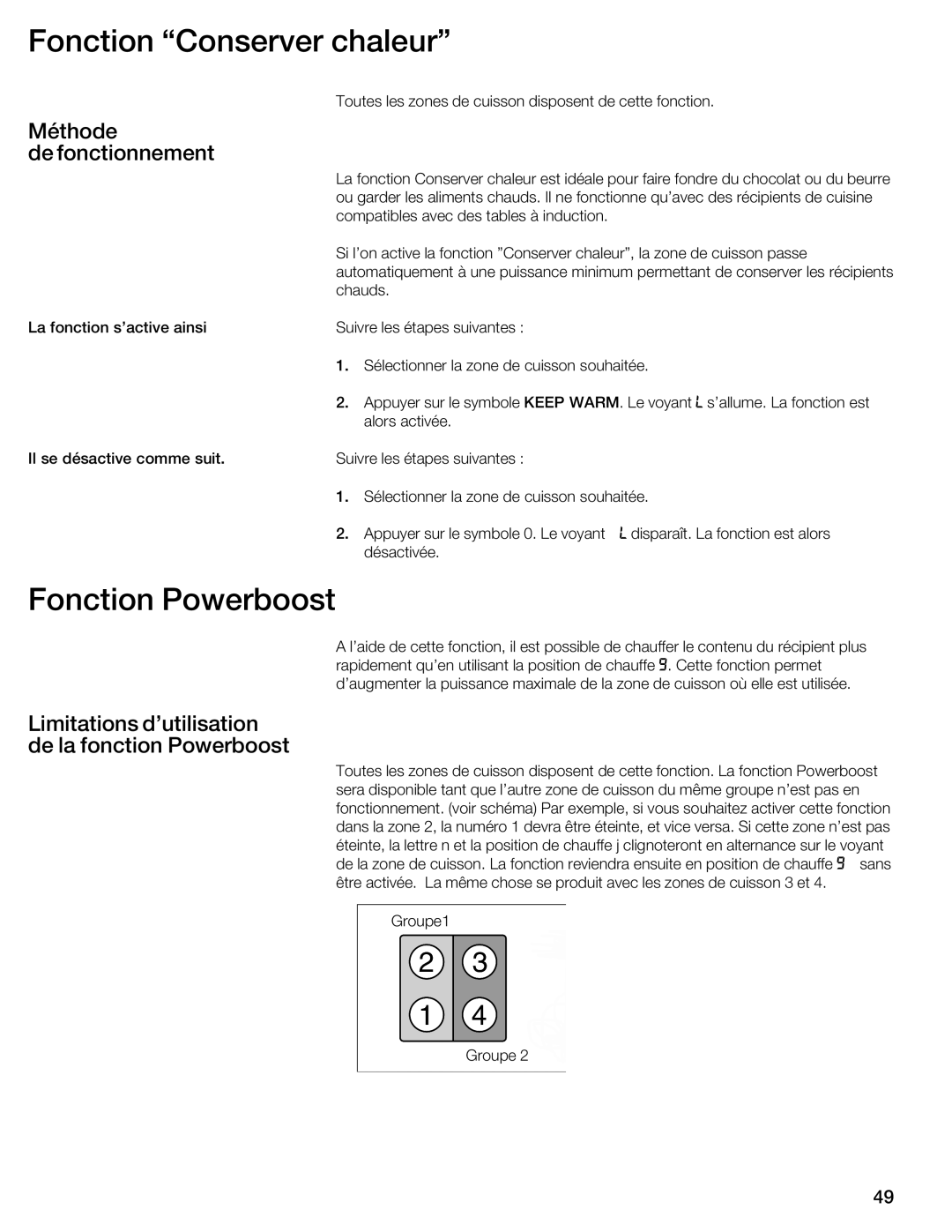 Thermador CIT304GM, CIT304GB manual Fonction Conserver chaleur, Fonction Powerboost, Méthode De fonctionnement 