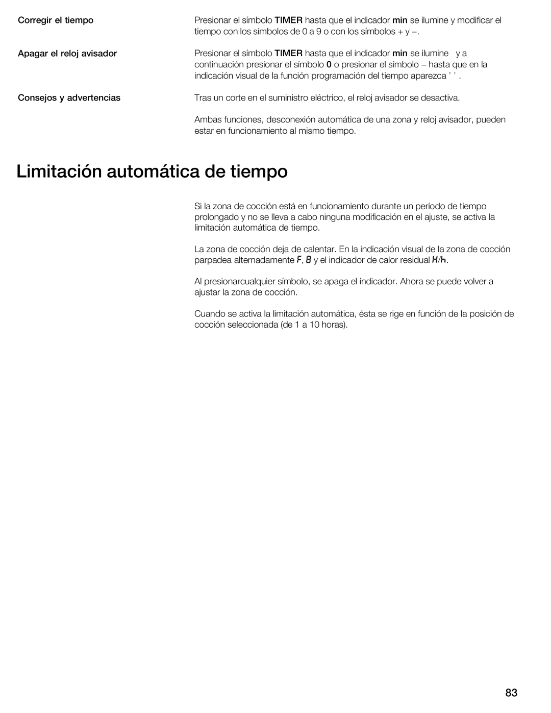 Thermador CIT304GM, CIT304GB manual Limitación automática de tiempo 