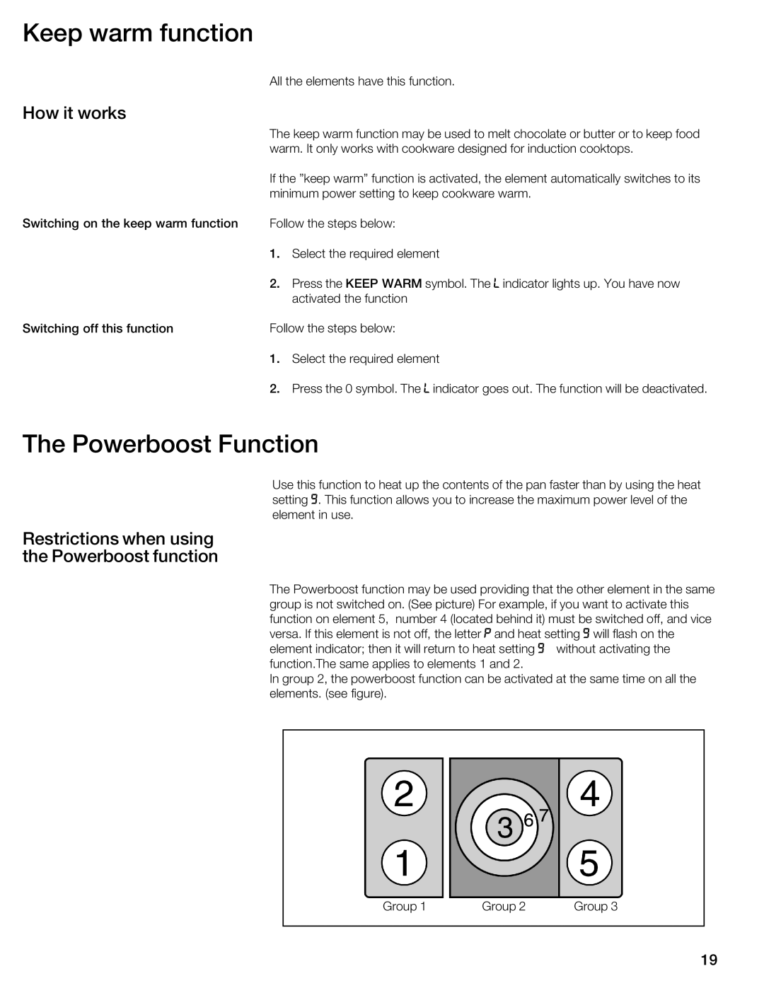 Thermador CIT365GM Keep warm function, Powerboost Function, How it works, Restrictions when using the Powerboost function 