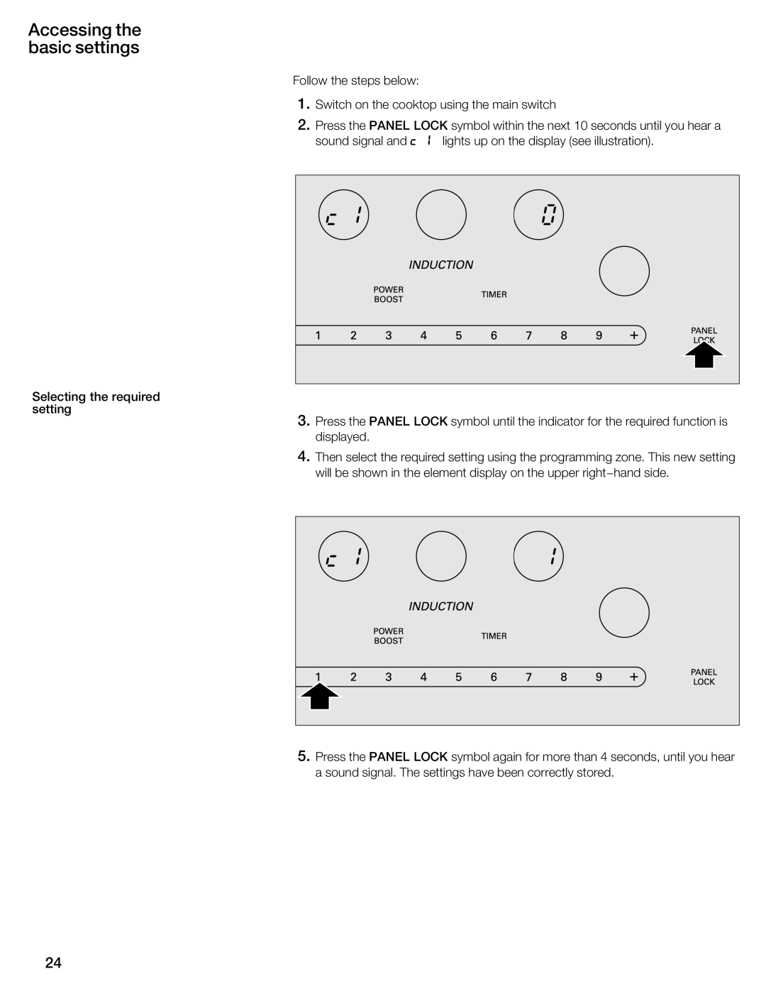 Thermador CIT365GB, CIT365GM manual Accessing the basic settings 