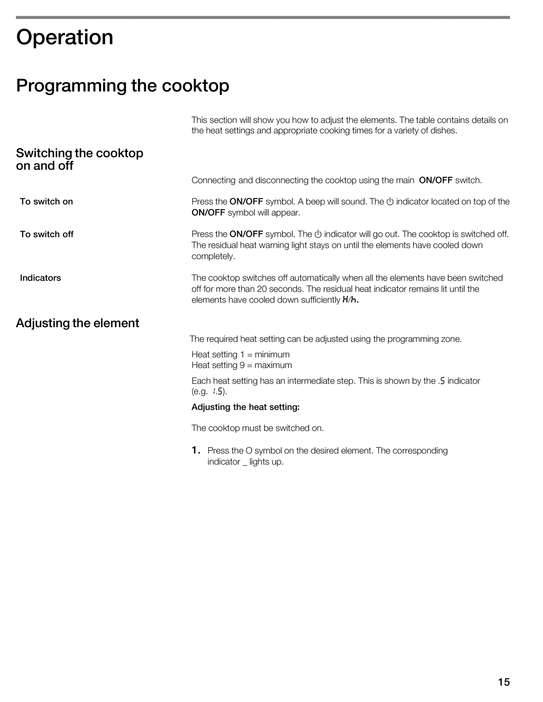Thermador CIT365GM, CIT365GB manual IOperation, Programming the cooktop, Switching Cooktop Off, Adjusting Element 