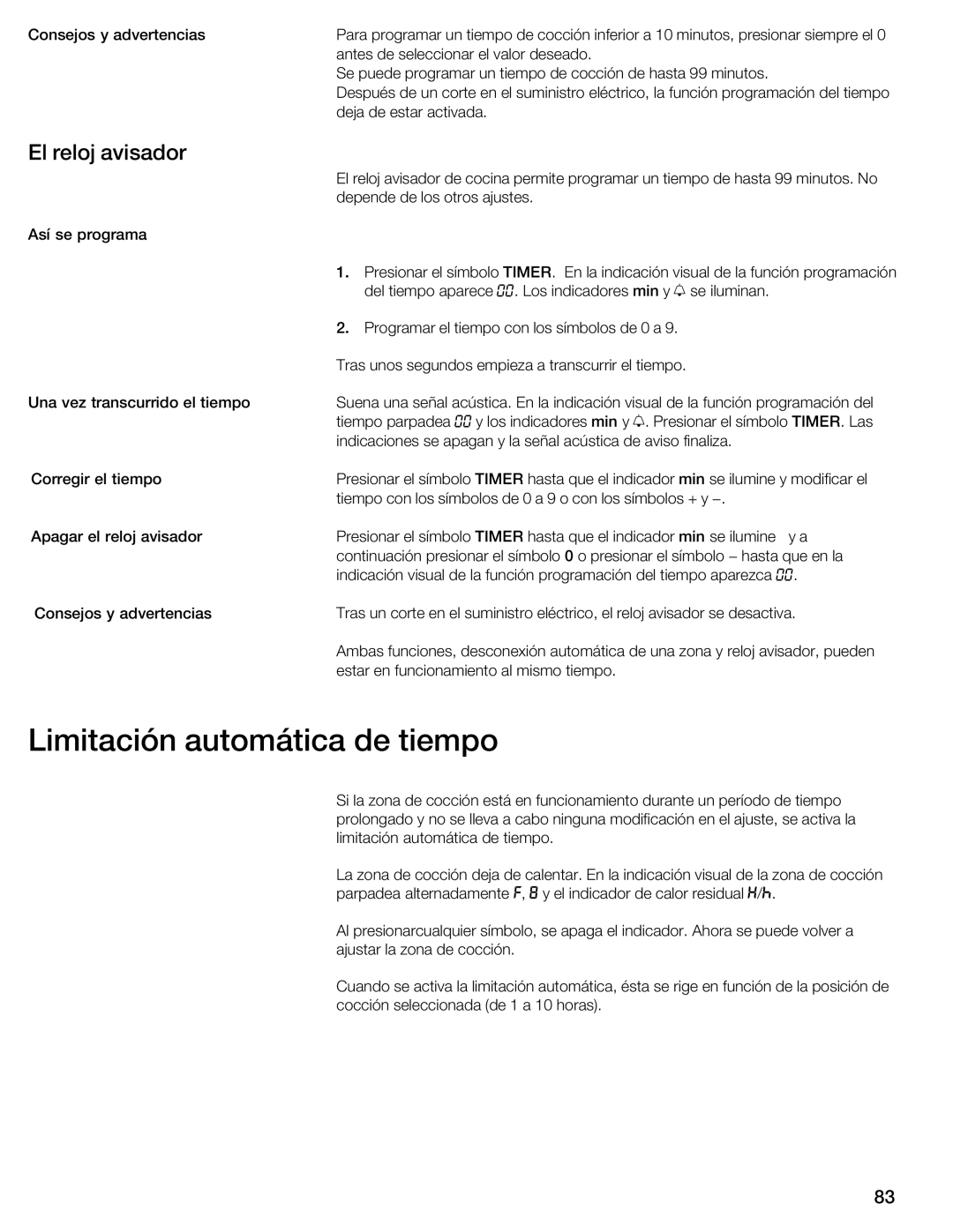 Thermador CIT365GM, CIT365GB manual Limitación automática de tiempo, Reloj avisador 