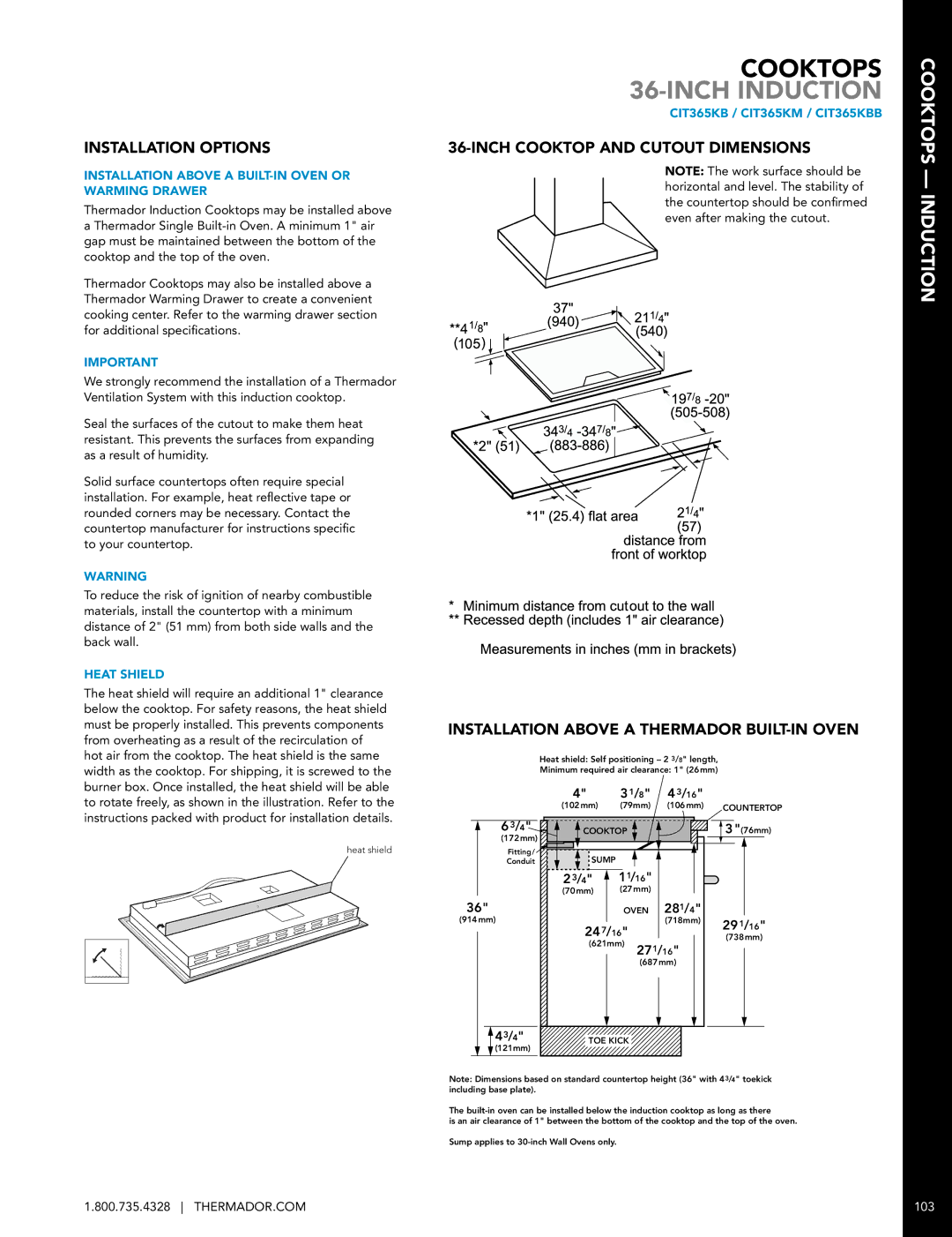 Thermador CIT36XKB manual Cooktops 36-INCH Induction, CIT365KB / CIT365KM / CIT365KBB 