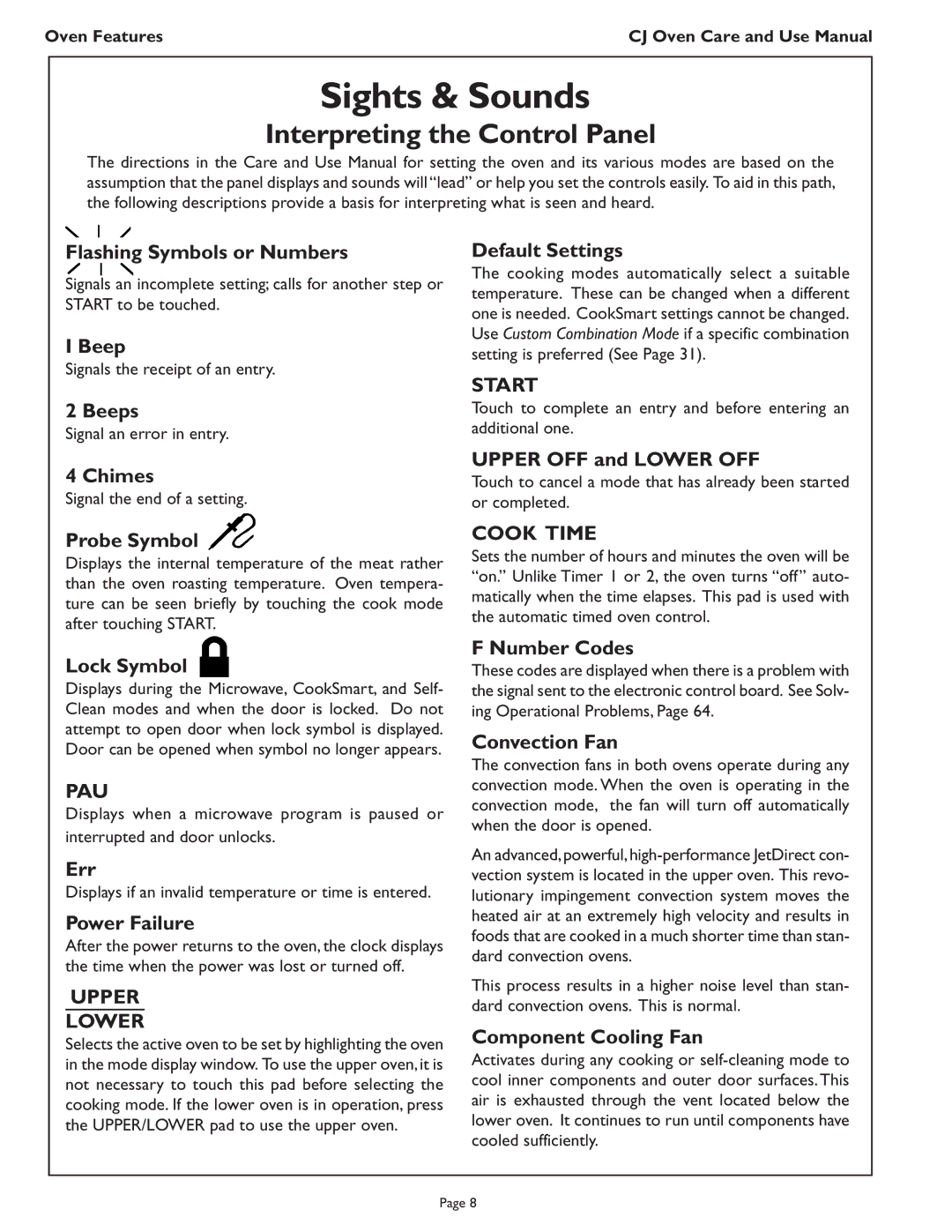 Thermador CJ302 manual Sights & Sounds, Interpreting the Control Panel 