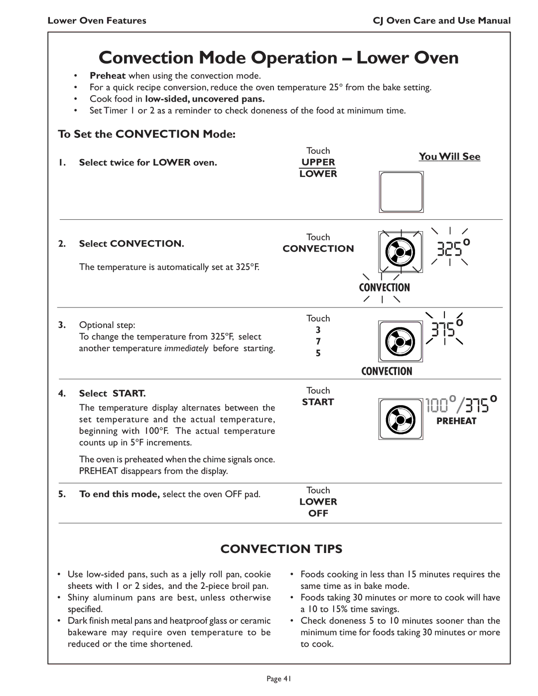 Thermador CJ302 manual Convection Mode Operation Lower Oven, Convection Tips, To Set the Convection Mode, Select Convection 