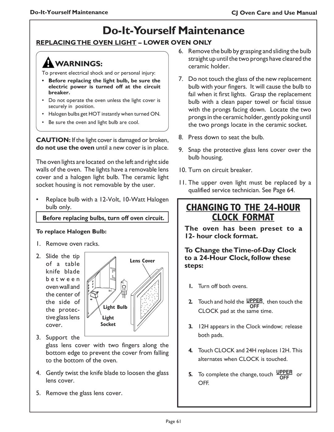 Thermador CJ302 manual Do-It-Yourself Maintenance, Replacing the Oven Light Lower Oven only 