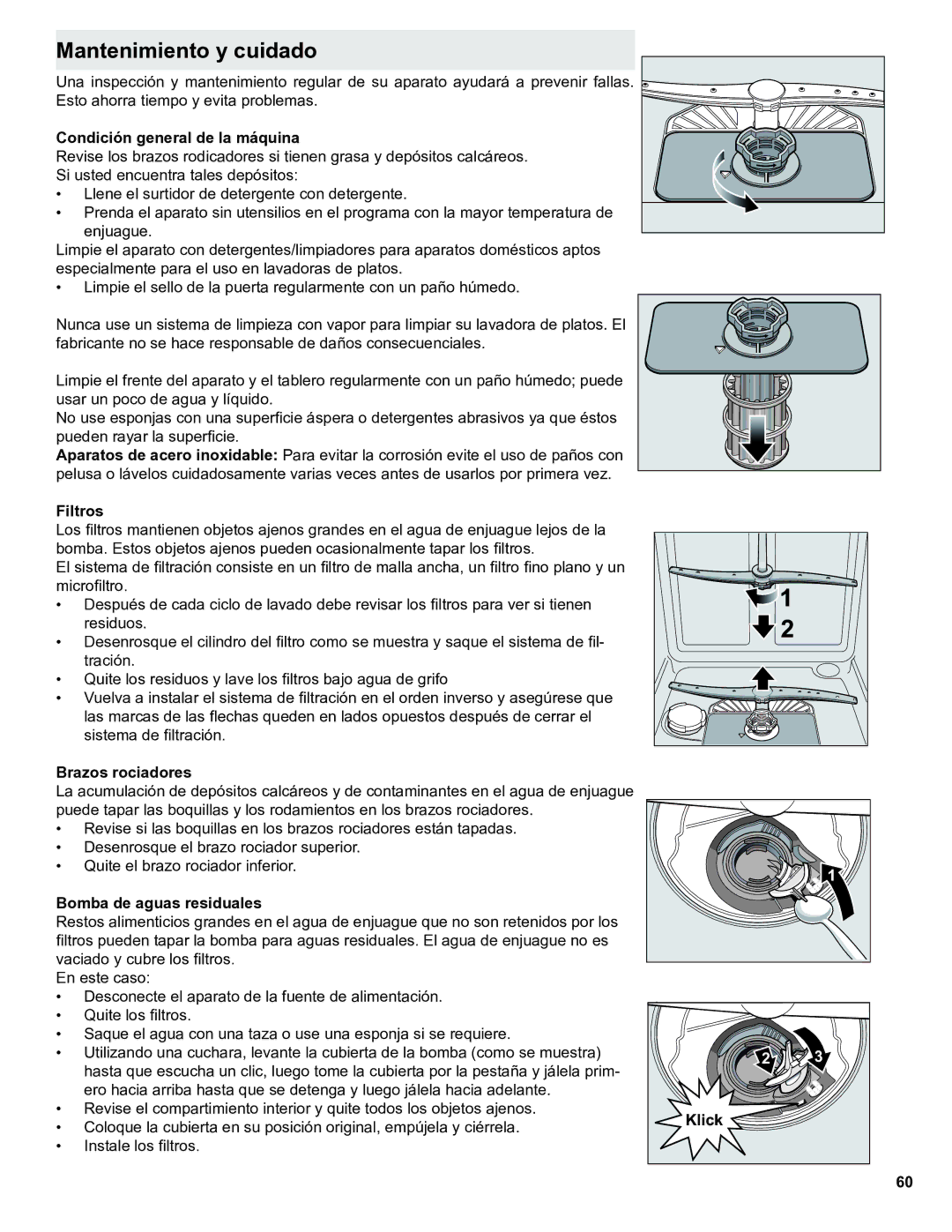 Thermador Dishwasher manual Mantenimiento y cuidado, Si usted encuentra tales depósitos 