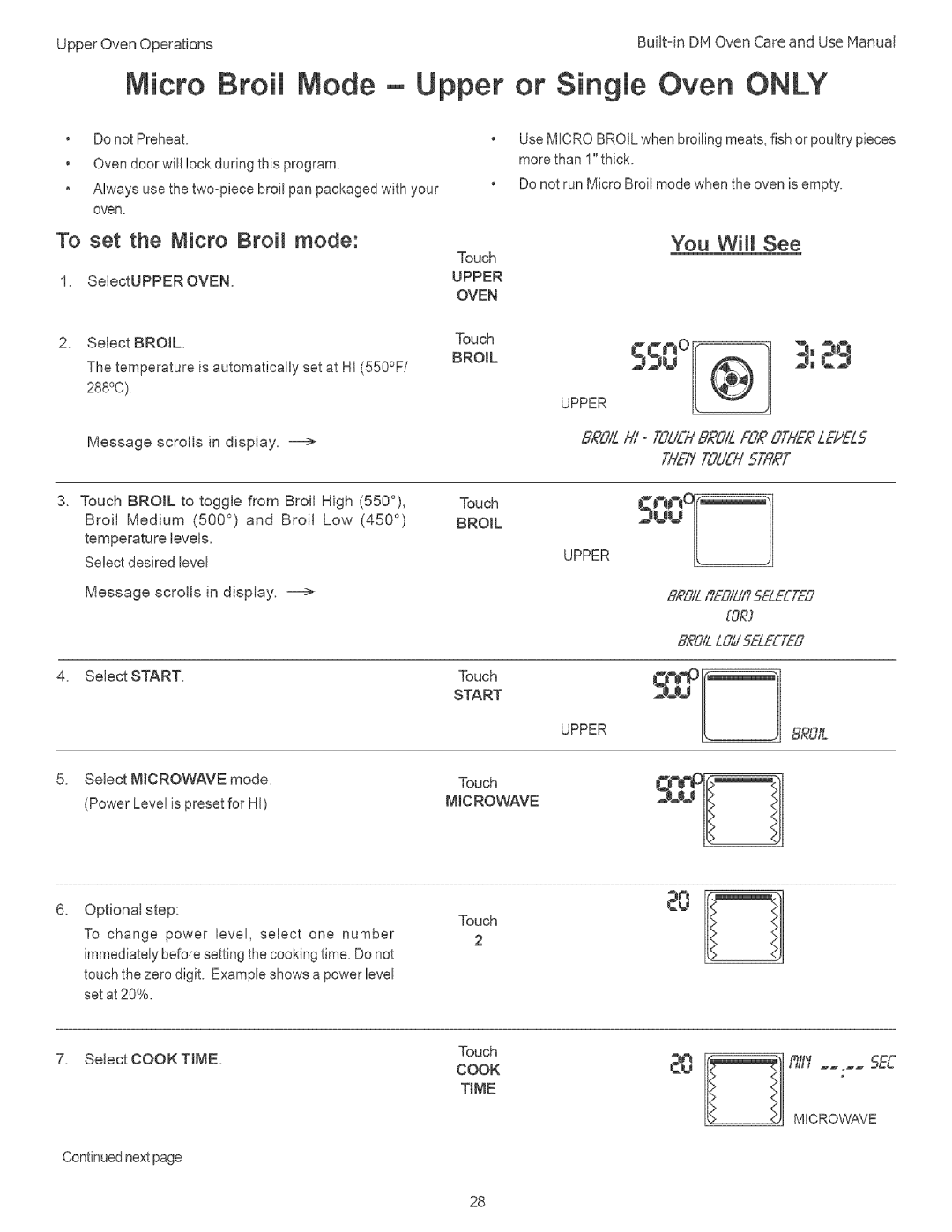 Thermador DM302, DM301 manual Node Upper or Single Oven only, To set the Micro Broil mode, You WIH See 