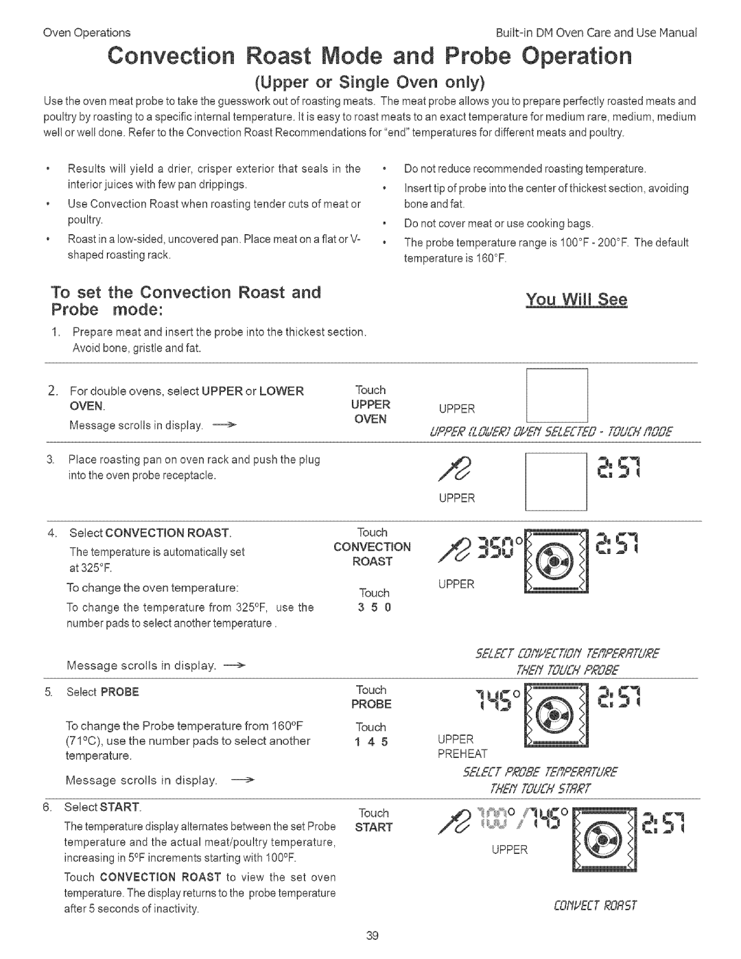 Thermador DM301 Upper or Single Oven only, To set the Convection Roast You WIll See Probe mode, Oven Upper, Upper Preheat 
