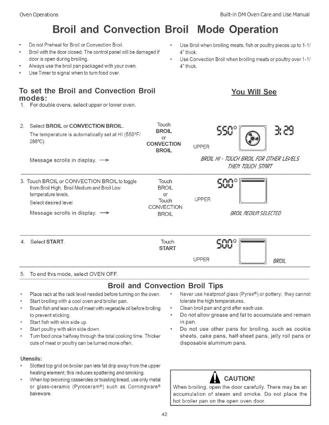 Thermador DM302, DM301 manual Built-inDHOvenCareandUseHanual, To set the Broil and Convection Broil modes 