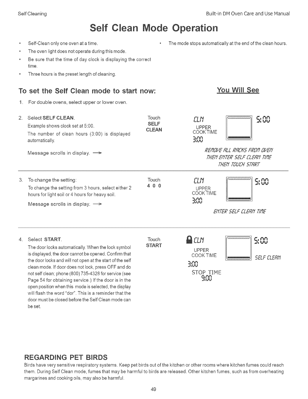 Thermador DM301, DM302 manual SelfCleaning, To set the Self Clean mode to start now 