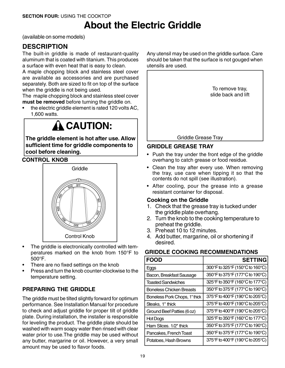 Thermador DP30 manual About the Electric Griddle, Preparing the Griddle, Griddle Grease Tray, Cooking on the Griddle 