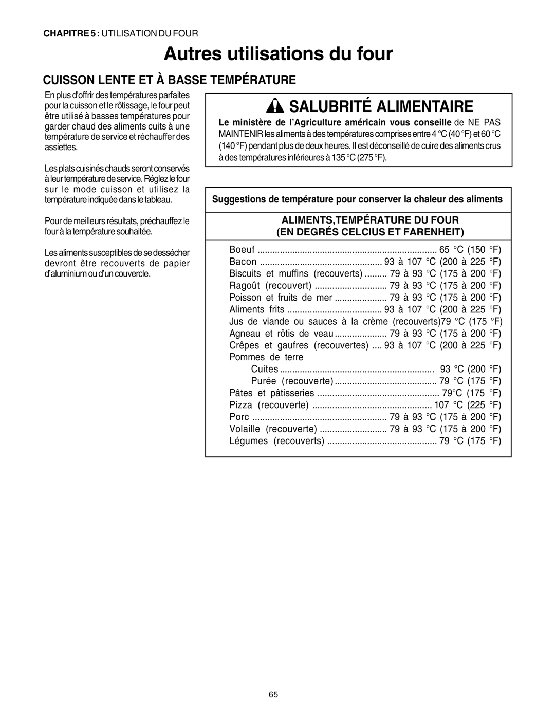 Thermador DP30 manual Autres utilisations du four, Salubrité Alimentaire, Cuisson Lente Et À Basse Température 