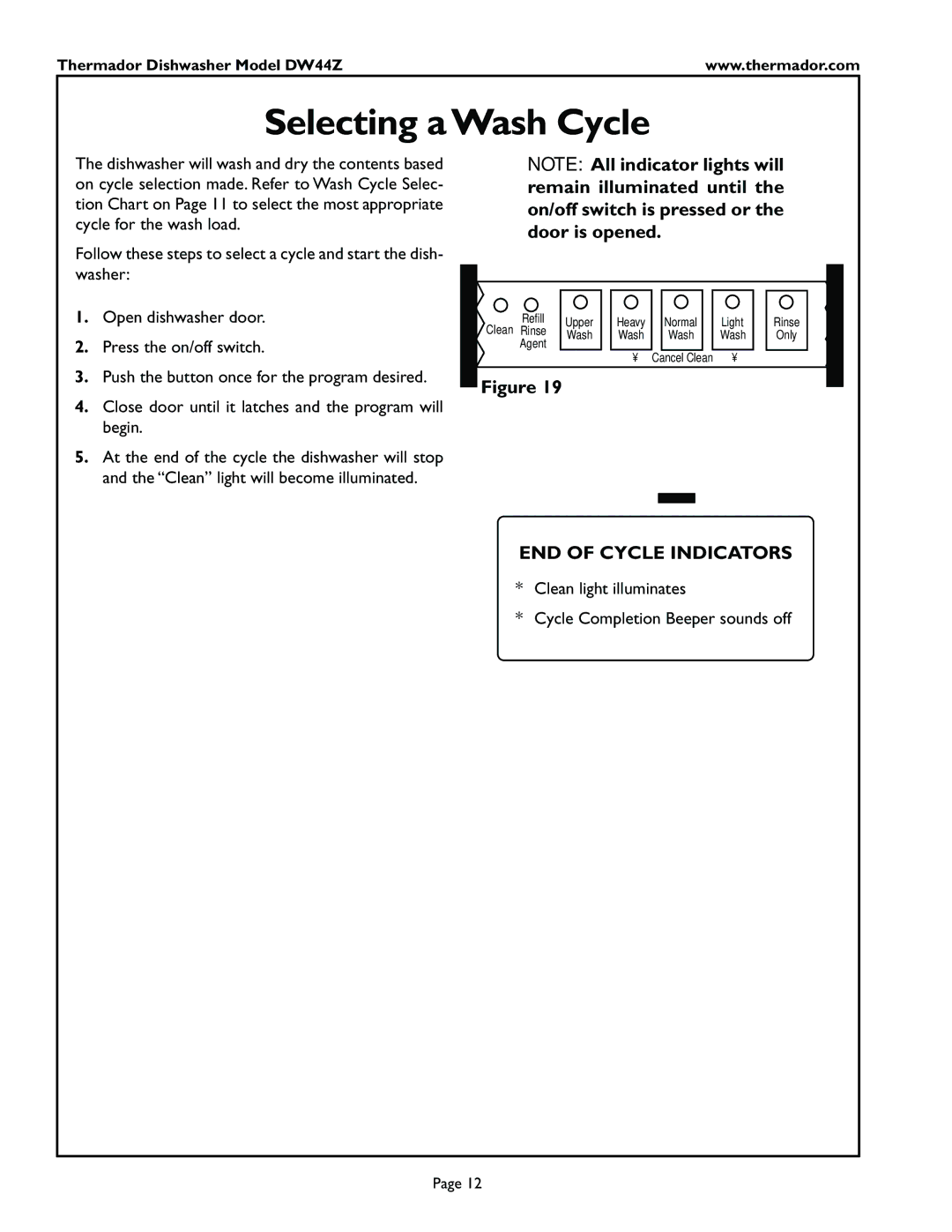 Thermador DW44ZP, DW44ZW, DW44ZSB manual Selecting a Wash Cycle, END of Cycle Indicators 