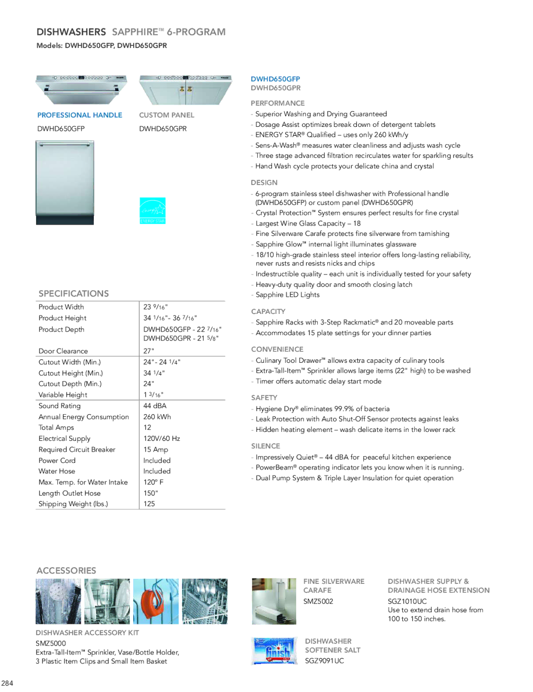 Thermador DWHD651GFP manual Dishwashers Sapphire 6-PROGRAM, DWHD650GPR Performance, Dishwasher Softener Salt SGZ9091UC 