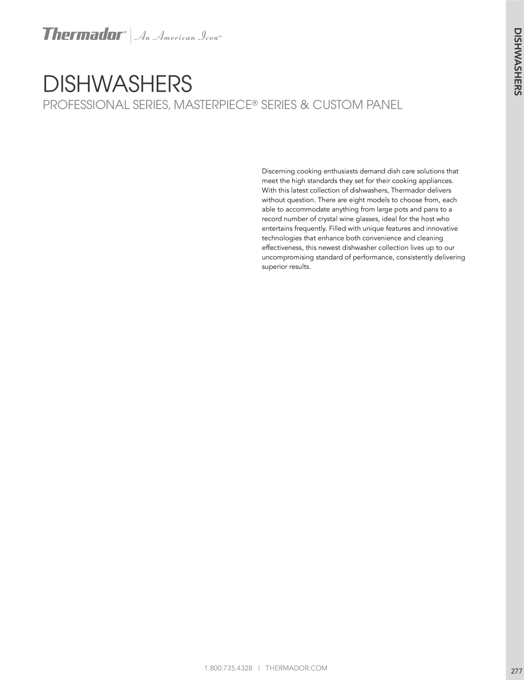 Thermador DWHD651GFP manual Dishwashers 